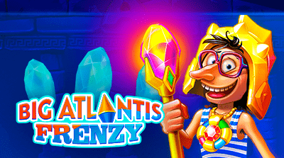 Big Atlantis Frenzy