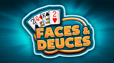 Faces & Deuces